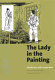 The lady in the painting : a basic Chinese reader /