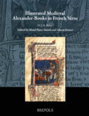 Illustrated medieval Alexander-books in French verse /