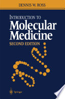 Introduction to molecular medicine /