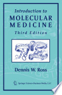 Introduction to molecular medicine /