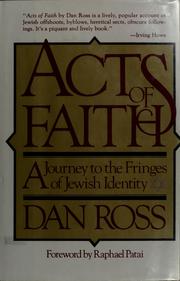 Acts of faith : a journey to the fringes of Jewish identity /