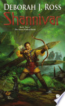 Shannivar : book two of the seven-petaled shield /