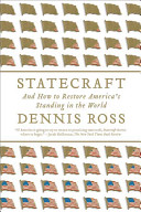 Statecraft : and how to restore America's standing in the world /