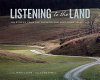 Listening to the land : stories from the Cacapon and Lost River Valley /