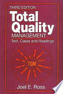 Total quality management : text, cases, and reading /