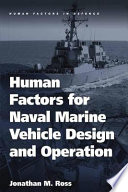 Human factors for naval marine vehicle design and operation /