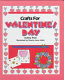 Crafts for Valentine's Day /