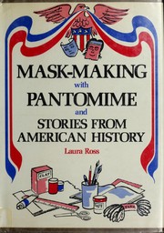 Mask-making with pantomime and stories from American history /