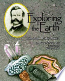 Exploring the earth with John Wesley Powell /