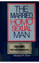 The married homosexual man : a psychological study /