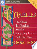 Storyteller : the classic that heralded America's storytelling revival /