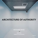 Architecture of authority /