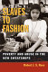 Slaves to fashion : poverty and abuse in the new sweatshops /
