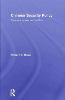 Chinese security policy : structure, power and politics /