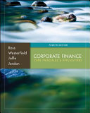 Corporate finance : core principles & applications /