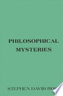 Philosophical mysteries /
