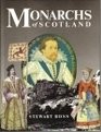 Monarchs of Scotland /