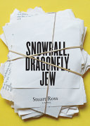 Snowball, dragonfly, Jew /