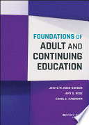 Foundations of adult and continuing education /