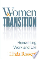 Women and transition : reinventing work and life /