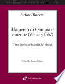 Il lamento di Olimpia et canzone : Venice, 1567 : three works for Isabella de' Medici /