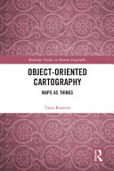 Object-oriented cartography : maps as things /