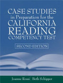 Case studies in preparation for the California Reading Competency Test /
