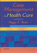 Case management in health care /