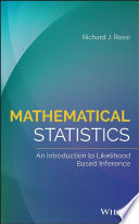 Mathematical statistics : an introduction to likelihood based inference /