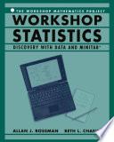 Workshop statistics : discovery with data and Minitab /