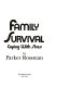 Family survival : coping with stress /