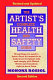 The artist's complete health & safety guide /