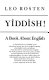 Hooray for Yiddish! : a book about English /