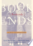 Bookends : two women, one enduring friendship /