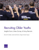 Recruiting older youths : insights from a new survey of army recruits /