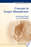 Concepts in syngas manufacture /