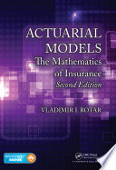 Actuarial models : the mathematics of insurance /