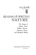 Reading and writing nature : the poetry of Robert Frost, Wallace Stevens, Marianne Moore, and Elizabeth Bishop /