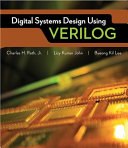 Digital systems design using Verilog /