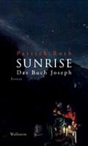 Sunrise : das Buch Joseph : Roman /