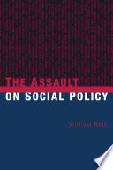 The assault on social policy /