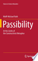 Passibility : at the limits of the constructivist metaphor /