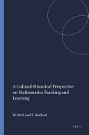 A cultural-historical perspective on mathematics teaching and learning /