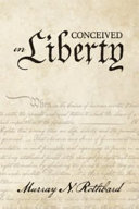 Conceived in liberty /