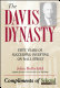 The Davis dynasty : fifty years of successful investing on Wall Street /