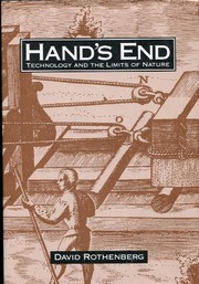 Hand's end : technology and the limits of nature /