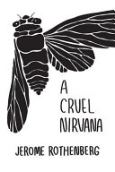 A cruel nirvana /