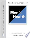 The encyclopedia of men's health /