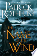 Name of the wind : the kingkiller chronicle : day one /
