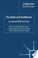 The State and Healthcare : Comparing OECD Countries /